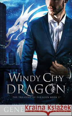 Windy City Dragon Genevieve Jack 9781940675503 Carpe Luna Publishing