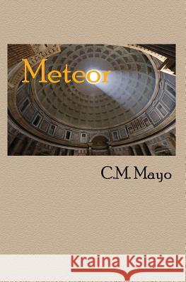 Meteor C M Mayo 9781940724164 Gival Press