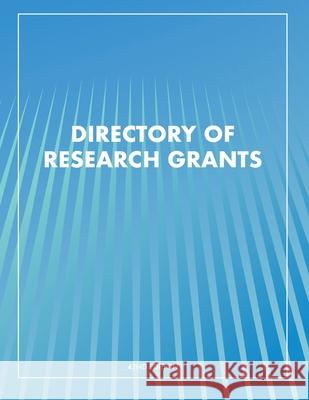 Directory of Research Grants Louis S. Schafer 9781940750446