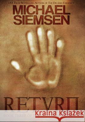 Return Michael Siemsen 9781940757063 Fantome Publishing