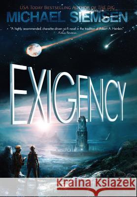 Exigency Michael Siemsen 9781940757247 Fantome Publishing