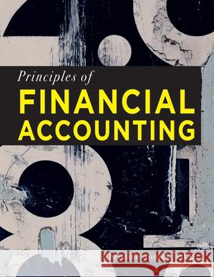 Principles of Financial Accounting Christine Jonick 9781940771151