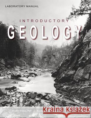 Laboratory Manual for Introductory Geology Bradley Deline Randa Harris Karen Tefend 9781940771366