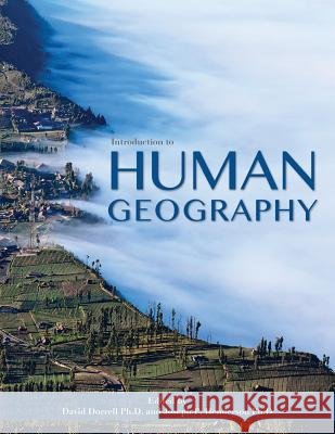 Introduction to Human Geography David Dorrell, Joseph P Henderson 9781940771601