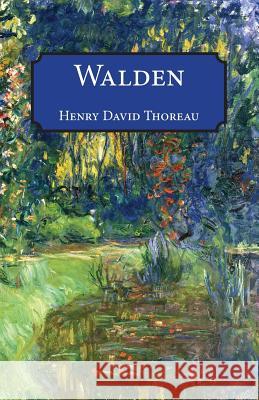 Walden Henry David Thoreau   9781940777368 Sentinel Rock Press