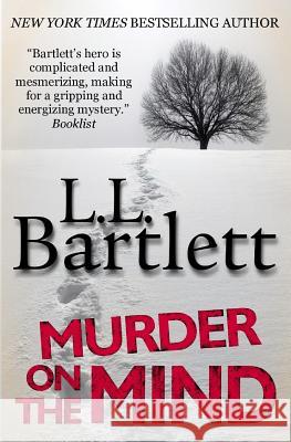 Murder On The Mind Bartlett, L. L. 9781940801223 Polaris Press