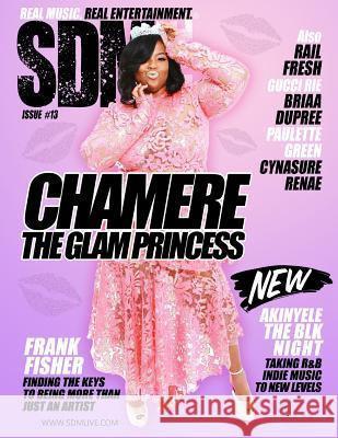 SDM Live Magazine Issue #13 2017 C, Cheraee 9781940831343 Mocy Publishing