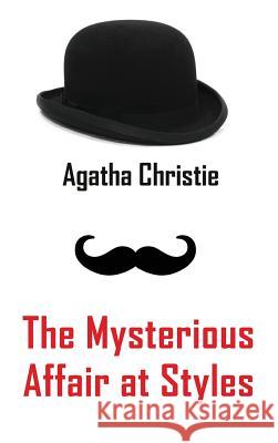 The Mysterious Affair at Styles Agatha Christie   9781940849256 Ancient Wisdom Publications