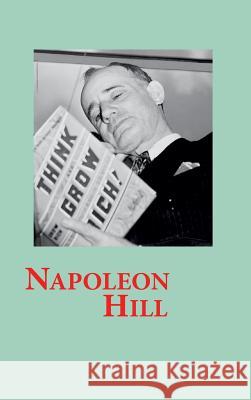 Think and Grow Rich Napoleon Hill 9781940849706 Ancient Wisdom Publications