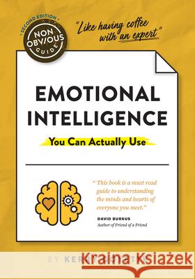 The Non-Obvious Guide to Emotional Intelligence (You Can Actually Use) Goyette, Kerry 9781940858913 Ideapress Publishing