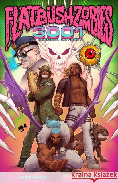 Flatbush Zombies - 3001: A Prequel Odyssey Rob Markman Flatbush Zombies                         J. J. Lopez 9781940878812 Z2 comics