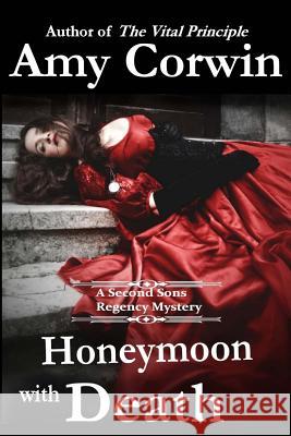 Honeymoon with Death Amy Corwin 9781940926087 Fireside Mysteries