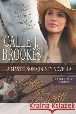 Seeking the Sheriff Calle J Brookes 9781940937267