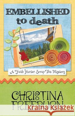 Embellished to Death Christina Freeburn   9781940976273 Henery Press