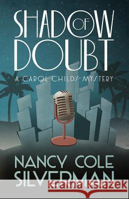 Shadow of Doubt Nancy Cole Silverman 9781940976532