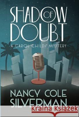 Shadow of Doubt Nancy Cole Silverman 9781940976563