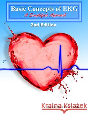 Basic Concepts of EKG: A Simplified Approach Harilal Nair 9781941004104