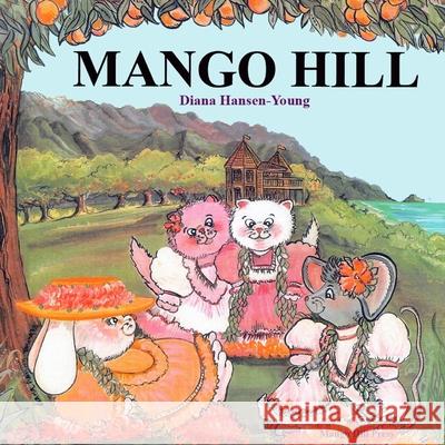 Mango Hill Diana Hansen-Young 9781941013038