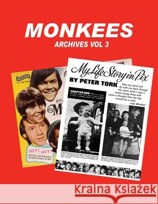 Monkees Archives Vol 3 Gary Zenker 9781941028322 White Lightning Publishing