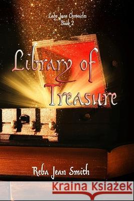 Library of Treasure Reba Jean Smith   9781941039342