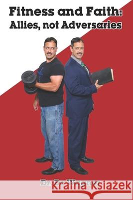 Fitness and Faith: Allies, Not Adversaries Bo Wagner 9781941039625