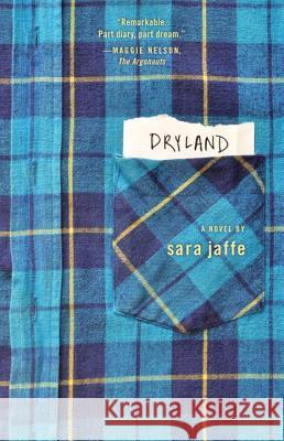 Dryland Sara Jaffe 9781941040133