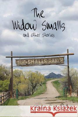 The Widow Smalls Jamie Lisa Forbes 9781941052051