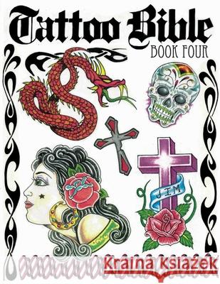Tattoo Bible Book Four Cherie Watson 9781941064733