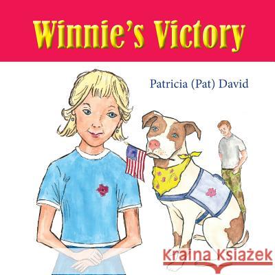 Winnie's Victory Patricia (Pat) David Bob O'Brien 9781941069172 Star Publishing (San Rafael, CA)