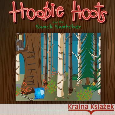 Hoobie Hoots and the Snack Snatcher Patima Biernat Patima Biernat  9781941070413 Nrb Publishing