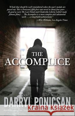 The Accomplice Darryl Ponicsan 9781941071151 Stairway Press