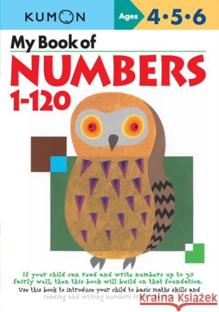 My Book of Numbers 1-120 (UK Commonwealth Edition) Kumon 9781941082157