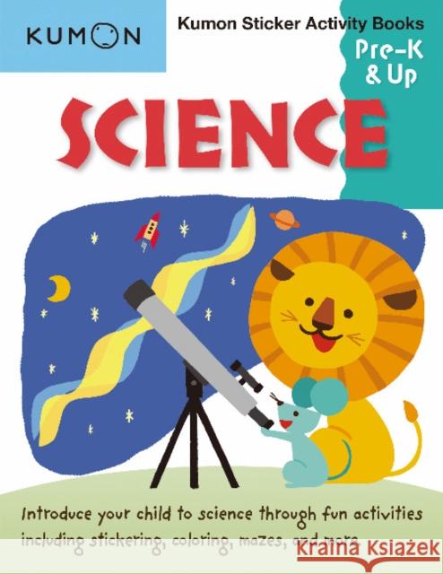 Science Pre K Sticker Activity Book Kumon 9781941082669