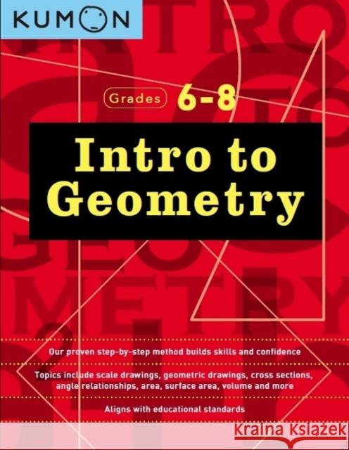 Kumon Grades 6-8 Intro to Geometry Kumon 9781941082706 Kumon Publishing North America, Inc