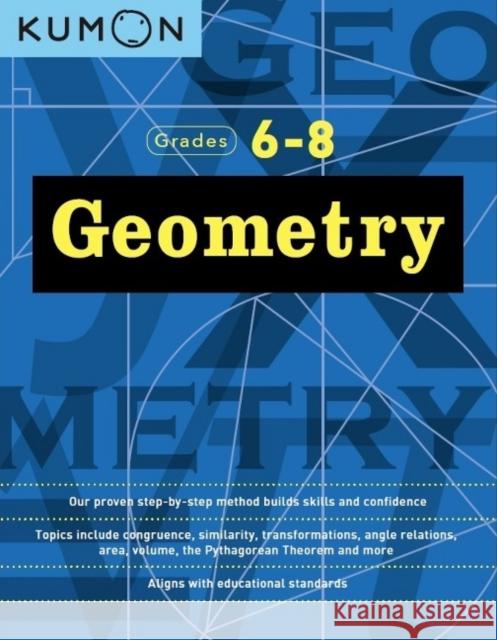 Geometry (Grades 6-8) Kumon 9781941082713 Kumon Publishing North America