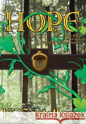 Hope Ie Castellano   9781941087329 Laurel Highlands Publishing