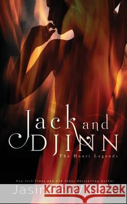 Jack and Djinn: The Houri Legends Jasinda Wilder 9781941098141 Seth Clarke