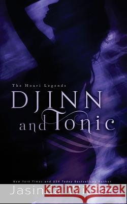 Djinn and Tonic Jasinda Wilder 9781941098295 Seth Clarke