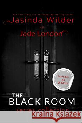 The Black Room: Doors 1-8: Series Collection Jasinda Wilder Jade London 9781941098622 Seth Clarke