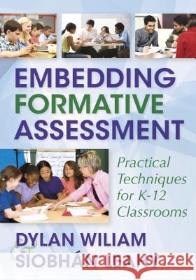 Embedding Formative Assessment Dylan Wiliam Siobhan Leahy 9781941112298 Learning Sciences International