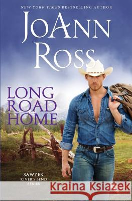 Long Road Home JoAnn Ross 9781941134153