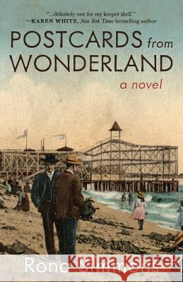 Postcards from Wonderland Rona Simmons 9781941165645