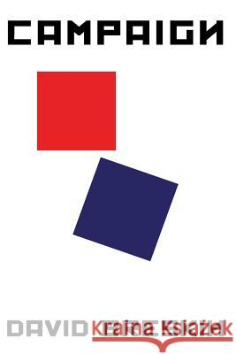 Campaign David Breskin 9781941196472 Madhat, Inc.