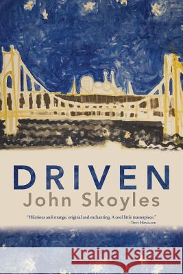 Driven John Skoyles 9781941196786 Madhat, Inc.