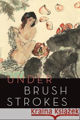 Under Brushstrokes Hedy Habra 9781941209233