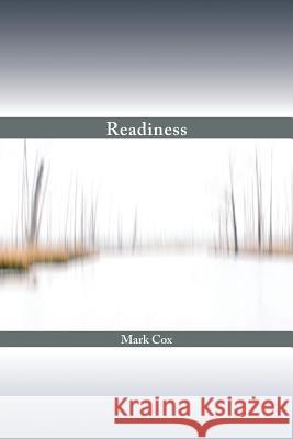 Readiness Mark Cox 9781941209783 Fox Track Publications