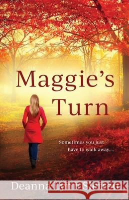 Maggie's Turn Deanna Lynn Sletten 9781941212547 Deanna Lynn Sletten