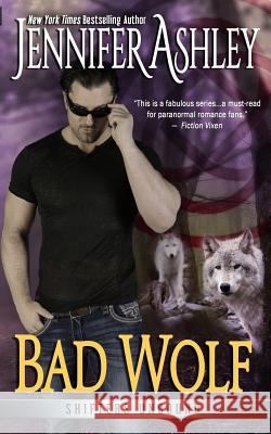 Bad Wolf Jennifer Ashley 9781941229736 Ja / AG Publishing