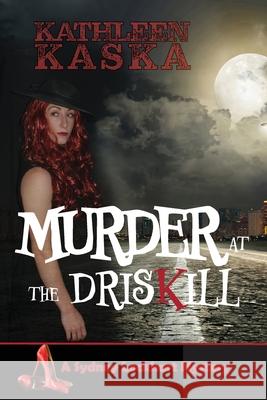 Murder at the Driskill Kathleen Kaska 9781941237854 Anamcara Press LLC