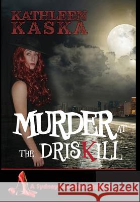 Murder at the Driskill Kathleen Kaska 9781941237861 Anamcara Press LLC